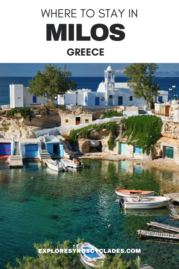 Pinterest image for a blog article about where to stay in Milos